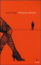 Romanzo viennese di David Vogel