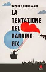 La tentazione del Rabbino Fix di