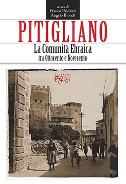 Pitigliano. La Comunità Ebraica tra Ottocento e Novecento