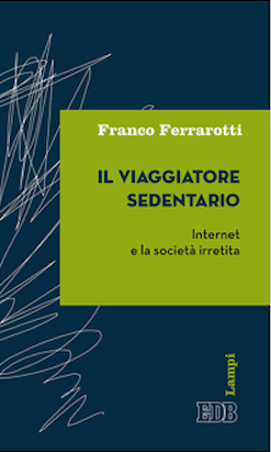 Il viaggiatore sedentario