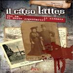 "Il caso Lattes" di Gualtiero Della Monaca