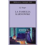 La famiglia Karnowsky di Israel Joshua Singer