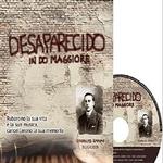 Desaparecido in do maggiore, la storia romanzata di Rodolfo Zanni