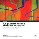 La punizione che diventò salvezza