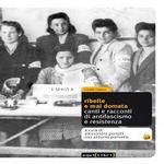 Ribelle e mai domata