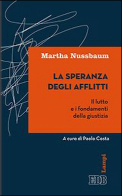 La speranza degli afflitti di Martha Nussbaum