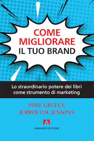 Come migliorare il tuo brand