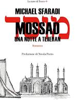 Mossad, una notte a Teheran